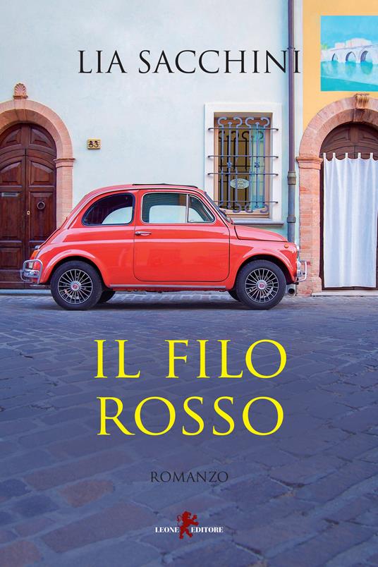 Il filo rosso - Lia Sacchini - copertina