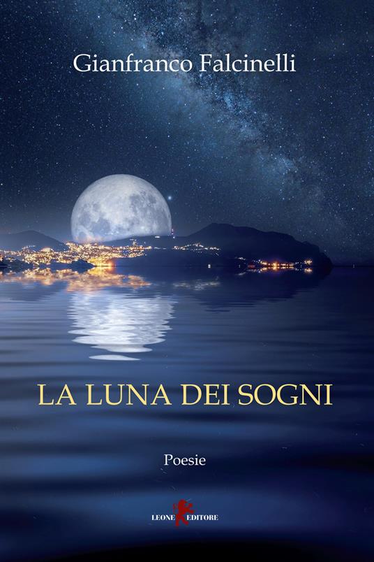 La luna dei sogni - Gianfranco Falcinelli - copertina