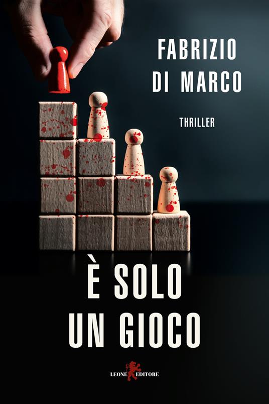 È solo un gioco - Fabrizio Di Marco - copertina