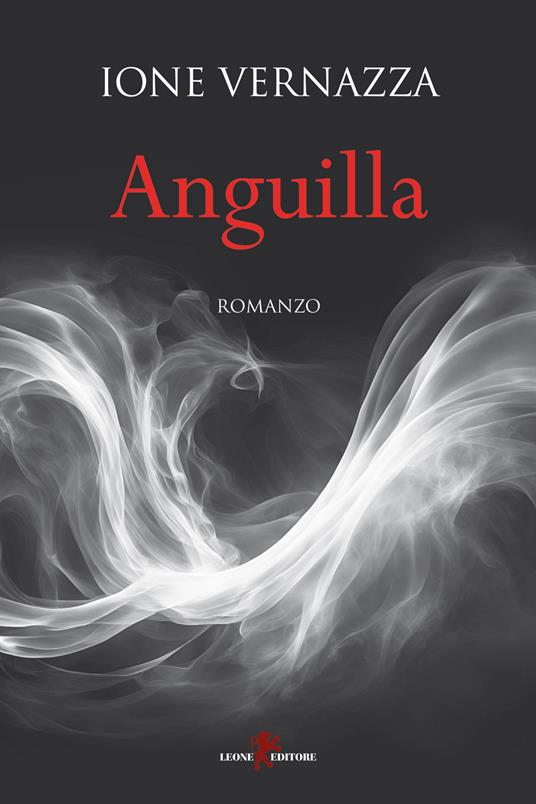 Anguilla - Ione Vernazza - copertina