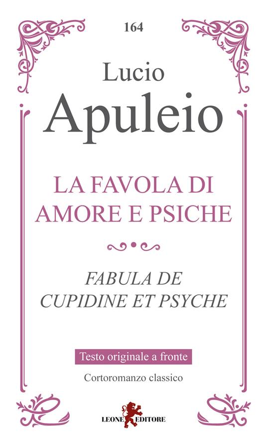 La favola di Amore e Psiche. Testo latino a fronte - Apuleio - copertina