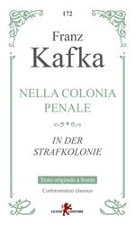 Nella colonia penale-In der Strafkolonie
