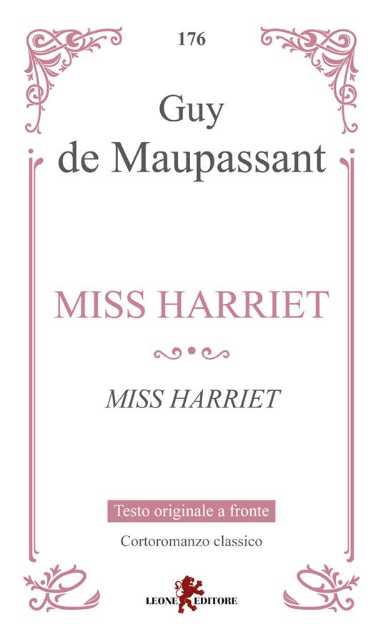 Miss Harriet. Testo francese a fronte - Guy de Maupassant - copertina