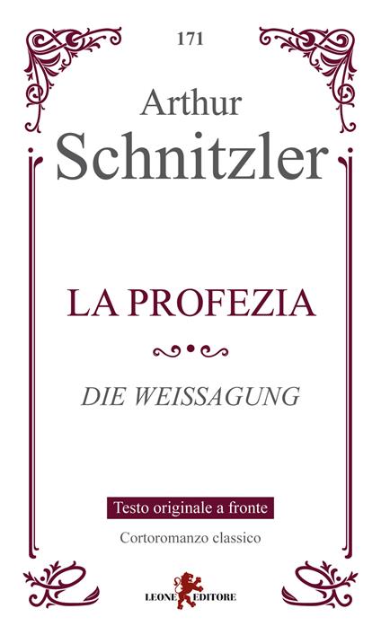 La profezia-Die Weissangung - Arthur Schnitzler - copertina