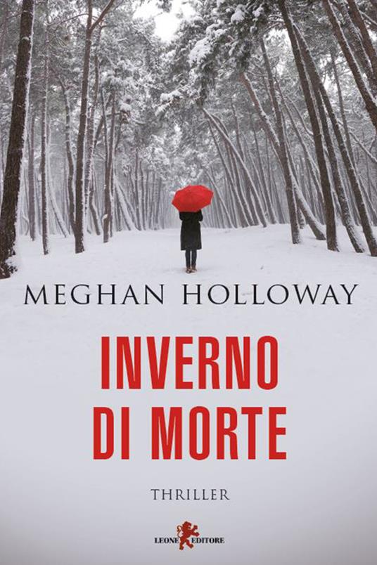Inverno di morte - Meghan Holloway,Gaia Giaccone - ebook