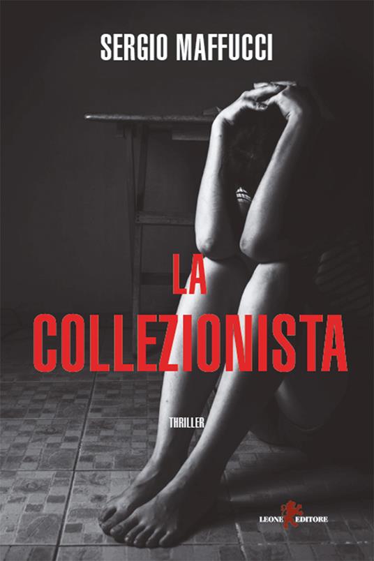 La collezionista - Sergio Maffucci - ebook