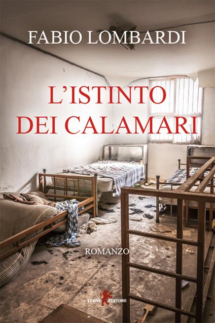 L' istinto dei calamari - Fabio Lombardi - ebook