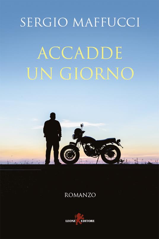 Accadde un giorno - Sergio Maffucci - ebook
