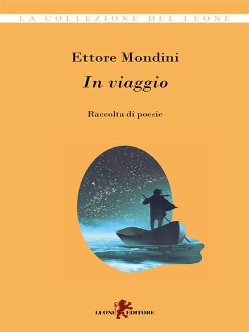 In viaggio - Ettore Mondini - ebook