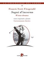 Sogni d'inverno-Winter dreams. Testo inglese a fronte