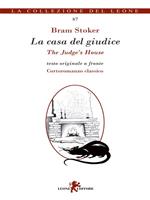 La casa del giudice-The judge's house
