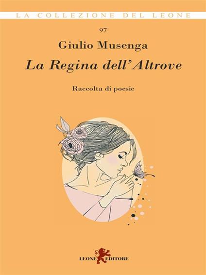 La regina dell'altrove - Giulio Musenga - ebook
