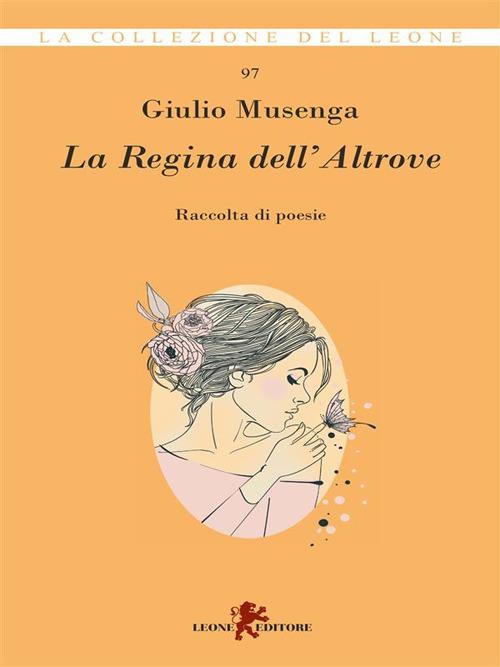 La regina dell'altrove - Giulio Musenga - ebook