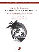 Tulio Montalbán e Julio Macedo. Testo spagnolo a fronte