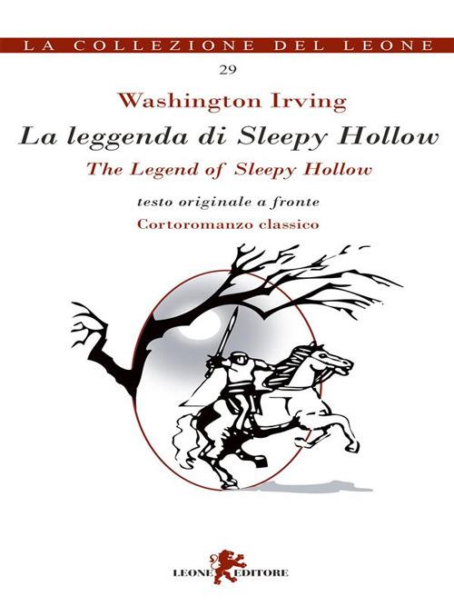 La leggenda di Sleepy Hollow. Testo inglese a fronte - Washington Irving,Claudia Del Giudice - ebook