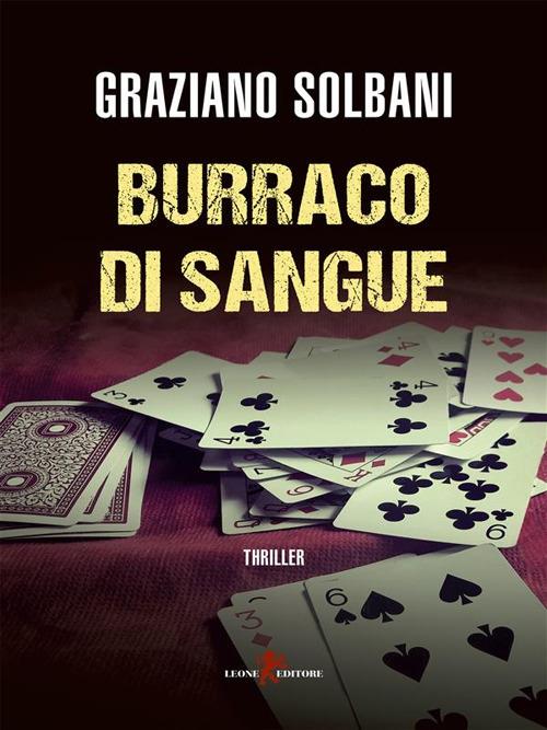 Burraco di sangue - Graziano Solbani - ebook