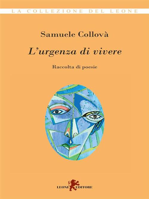 L' urgenza di vivere - Samuele Collovà - ebook