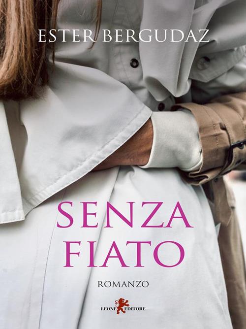 Senza fiato - Ester Bergudaz - ebook