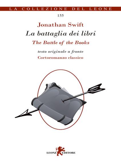 La battaglia dei libri-The battle of the books - Jonathan Swift,Andrea Cariello - ebook
