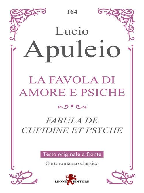 La favola di Amore e Psiche. Testo latino a fronte - Apuleio,Simone Del Vecchio - ebook