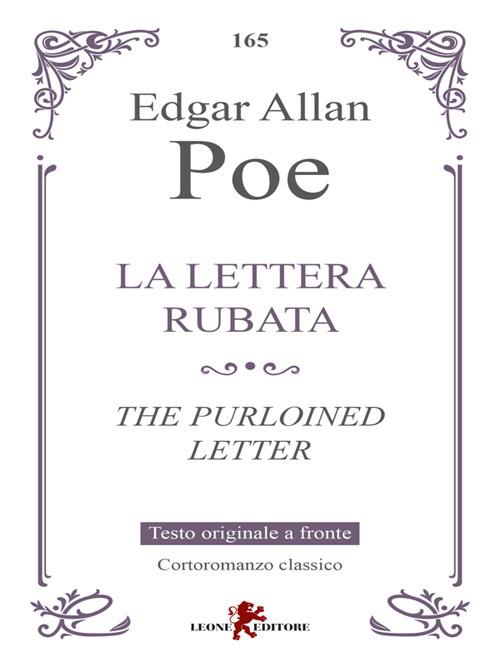 La lettera rubata. Testo inglese a fronte - Edgar Allan Poe,Andrea Cariello - ebook