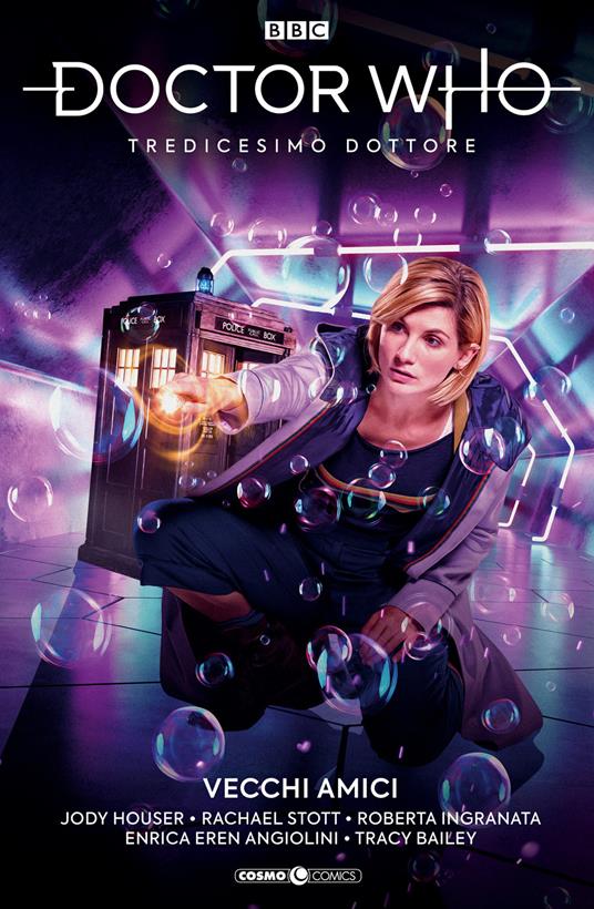 Doctor Who. Tredicesimo dottore. Vol. 6: Vecchi amici - Jody Houser - copertina