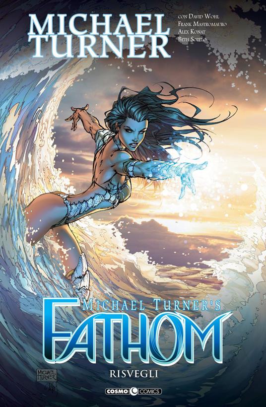 Fathom. Vol. 7: Risvegli. - Michael Turner - copertina