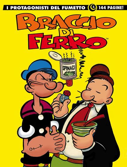 Braccio di Ferro. I protagonisti del fumetto. Vol. 4 - copertina