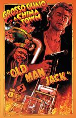 Old man Jack. Grosso guaio a China Town. Vol. 1-3
