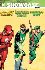DC Showcase presenta: Flash-Lanterna Verde-Freccia Verde