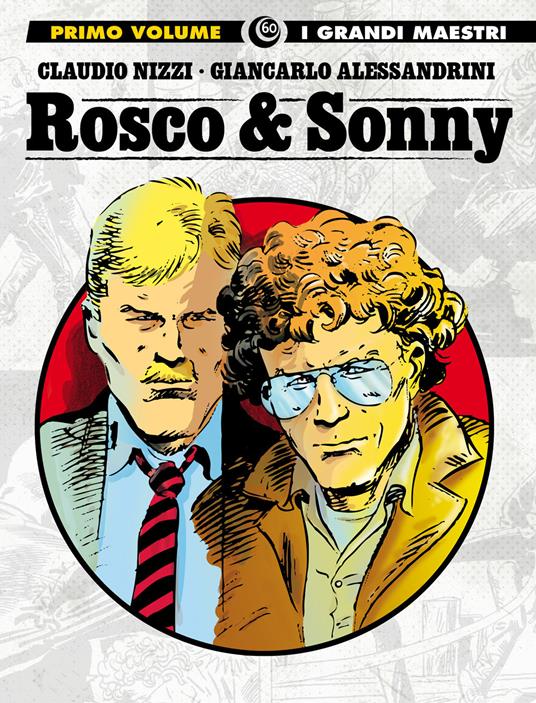 Rosco & Sonny. Vol. 1 - Claudio Nizzi - copertina