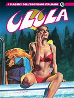 Ulula. I classici dell'erotismo italiano. Vol. 10