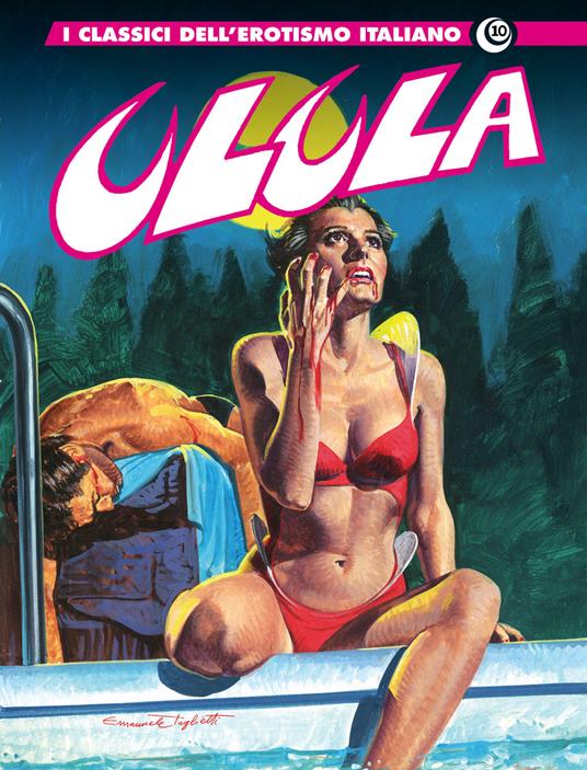 Ulula. I classici dell'erotismo italiano. Vol. 10 - Giovanni Romanini - copertina