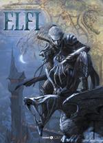 Elfi. Vol. 3: La dinastia degli elfi neri