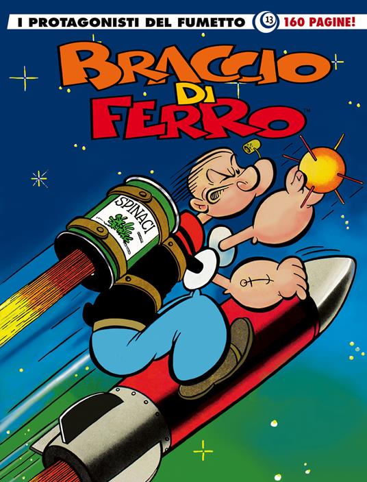 Braccio di Ferro. I protagonisti del fumetto. Vol. 13 - copertina