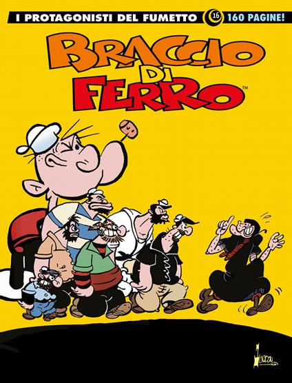 Braccio di Ferro. I protagonisti del fumetto. Vol. 16 - copertina