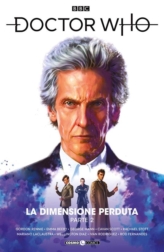Doctor Who. Vol. 13: La dimensione perduta. Parte 2 - Gordon Rennie,Emma Beeby,George Mann - copertina