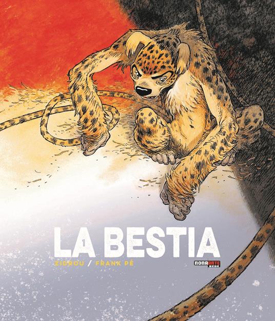 La bestia. Vol. 1 - Zidrou,Pé Frank - copertina