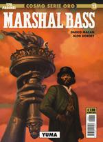 Marshal Bass. Vol. 2: Yuma.