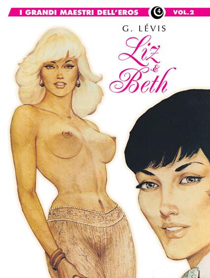 Liz & Beth. Vol. 2 - Georges Lévis - copertina