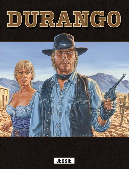 Durango. Vol. 9 - Yves Swolfs - copertina