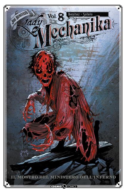 Lady Mechanika. Vol. 8: Il mostro del ministero dell'inferno - Joe Benitez - copertina