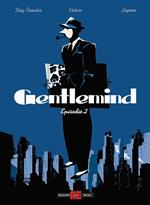 Gentlemind. Vol. 2