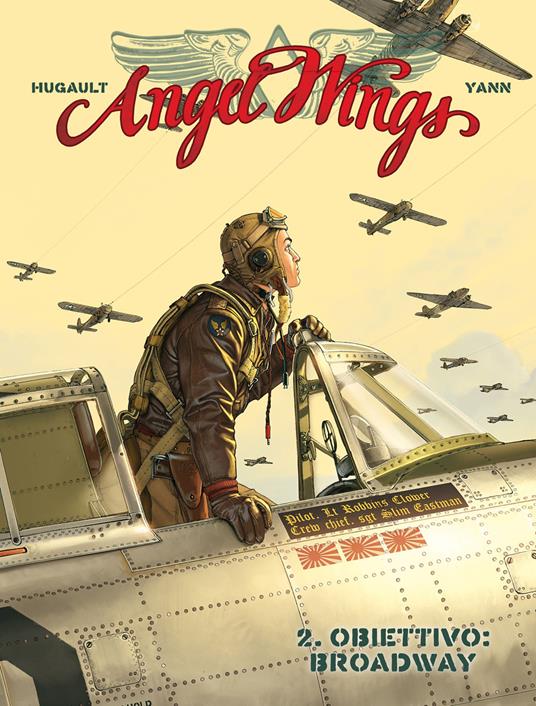 Angel wings. Vol. 2: Obiettivo: Broadway - Romain Hugault,Yann - copertina