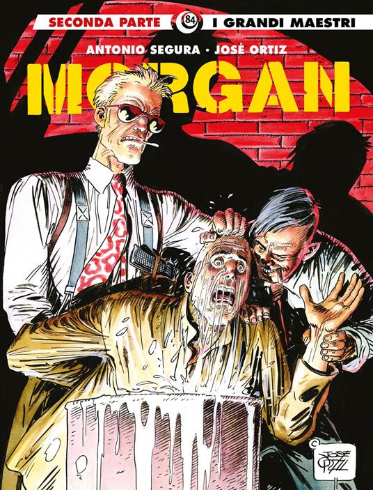 Morgan. Vol. 2 - Antonio Segura,José Ortiz - copertina