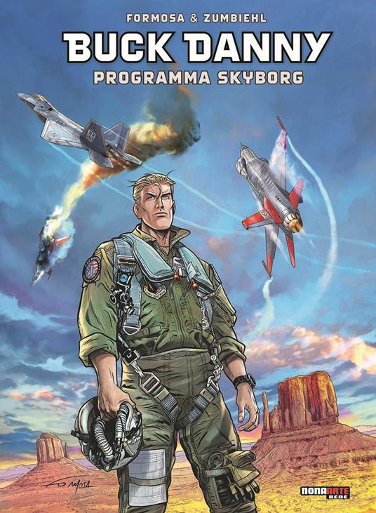 Programma skyborg. Buck Danny - Gil Formosa,Frédéric Zumbiehl - copertina