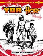 Yor & Hor. Vol. 1: La dea di ghiaccio