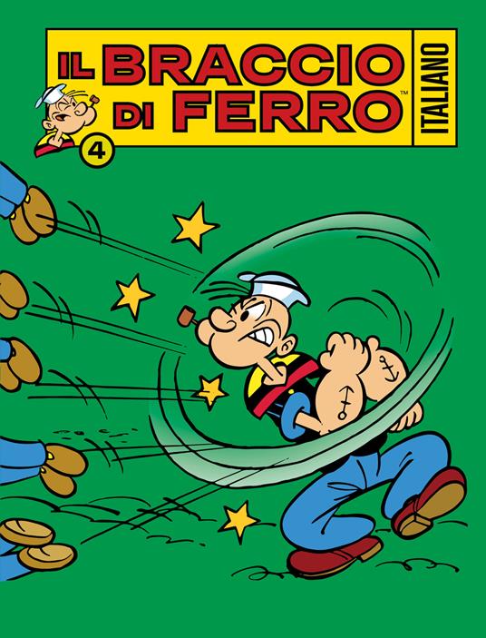 Il Braccio di Ferro italiano. Vol. 4: Nel mondo dei fumetti - Sandro Dossi - copertina
