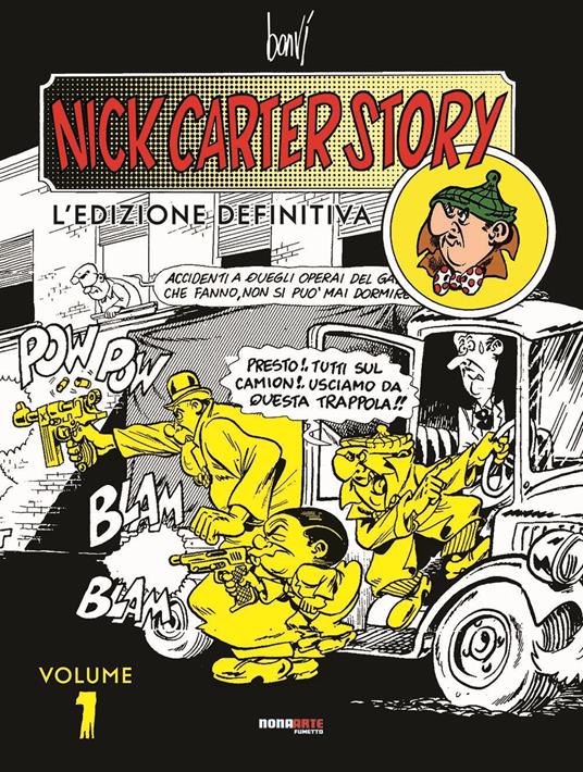 Nick Carter story. L'edizione definitiva. Vol. 1 - Bonvi - copertina