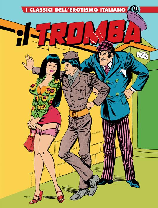 Il Tromba. I classici dell'erotismo italiano. Vol. 34 - Renzo Barbieri - copertina
